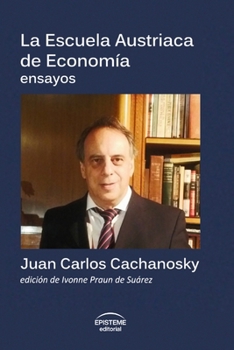 Paperback La Escuela Austriaca de Economía [Spanish] Book