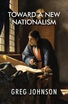 Paperback Toward a New Nationalism Book