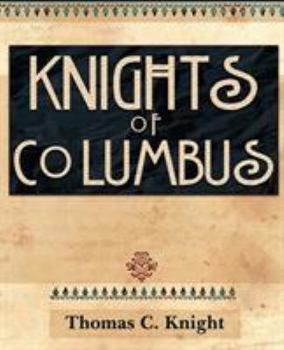 The Knights of Columbus