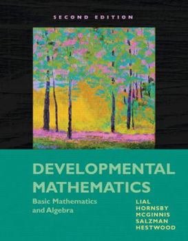Paperback Developmental Mathematics: Basic Mathematics and Algebra Book
