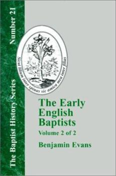 Paperback The Early English Baptists: Volume II Book