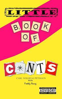 Paperback The Little Book of C*nts Book