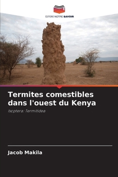 Paperback Termites comestibles dans l'ouest du Kenya [French] Book