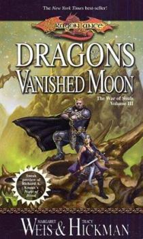 Dragons of a Vanished Moon (The War of Souls, #3) - Book  of the Dragonlance Universe