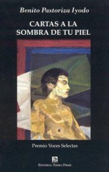 Paperback Cartas a la Sombra de Tu Piel Book