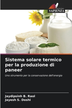 Paperback Sistema solare termico per la produzione di paneer [Italian] Book