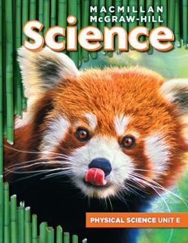 Spiral-bound Macmillan/McGraw-Hill Science, Grade 3, Science Unit E Forces and Motion Book
