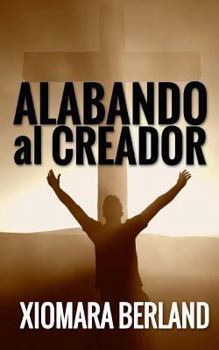 Paperback Alabando al Creador [Spanish] Book