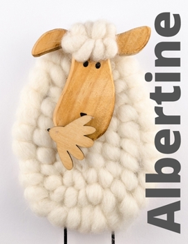 Albertine: Checkered Notebook with Name for Girls and Women, XL 8.5"x 11", 120 Pages, Paperback.