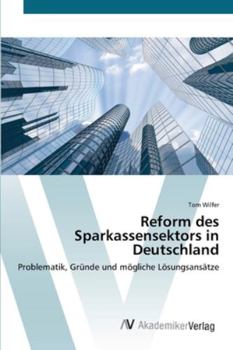 Paperback Reform des Sparkassensektors in Deutschland [German] Book