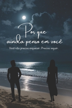 Paperback Por que ainda penso em você [Portuguese] Book