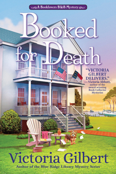 Hardcover Booked for Death: A Booklover's B&b Mystery Book