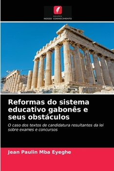 Paperback Reformas do sistema educativo gabonês e seus obstáculos [Portuguese] Book