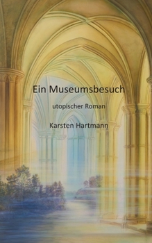 Paperback Ein Museumsbesuch [German] Book