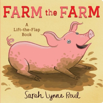 Board book Farm the Farm: A Lift-The-Flap Book