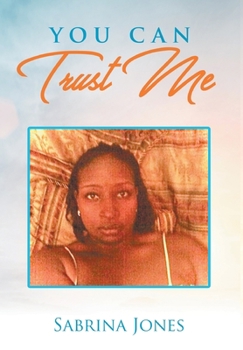 Hardcover You Can Trust Me Book