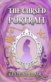 Paperback The Cursed Portrait: A Regency Paranormal Romance Book