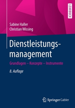 Paperback Dienstleistungsmanagement: Grundlagen - Konzepte - Instrumente [German] Book