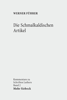 Hardcover Die Schmalkaldischen Artikel [German] Book