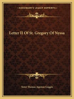 Letter II Of St. Gregory Of Nyssa