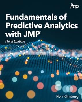 Paperback Fundamentals of Predictive Analytics with JMP, Third Edition Book