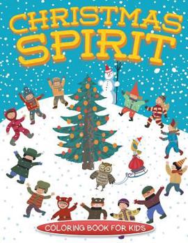 Paperback Christmas Spirit (Christmas coloring book for children) Book