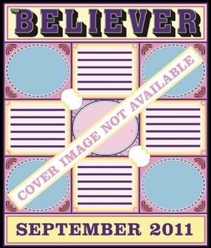 Paperback The Believer, Issue 83: September 2011 Book