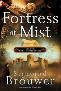 Fortress of Mist - Book #2 of the Merlin's Immortals