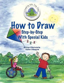 Paperback How to Draw Step-By-Step With Special Kids Book