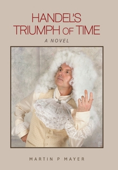 Hardcover Handel's Triumph of Time Book