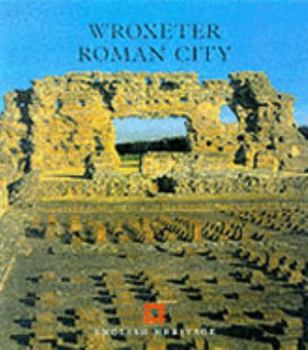 Wroxeter Roman City - Book  of the English Heritage Guidebooks