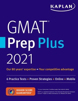 Paperback GMAT Prep Plus 2021: 6 Practice Tests + Proven Strategies + Online + Mobile Book