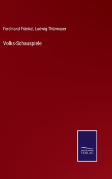 Hardcover Volks-Schauspiele [German] Book