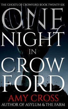 One Night in Crowford (The Ghosts of Crowford)