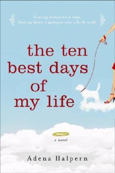Paperback The Ten Best Days of my Life Book