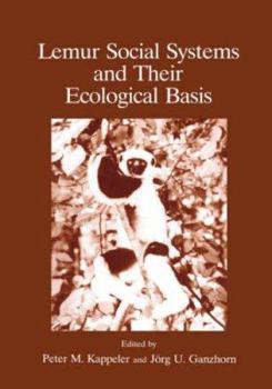 Hardcover Lemur Social Systems and Their Ecological Basis Book