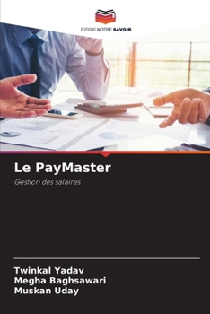 Le PayMaster (French Edition)