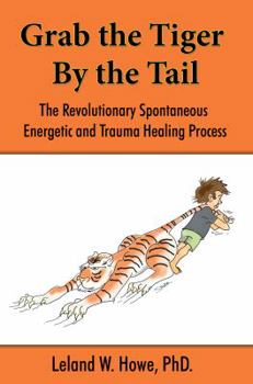 Paperback Grab the Tiger by the Tail Book