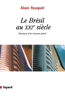 Paperback Le Bresil Au Xxie Siecle [French] Book