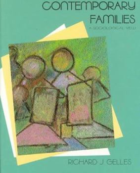 Paperback Contemporary Families: A Sociological View Book