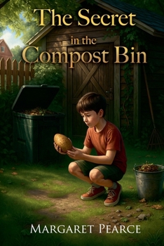 Paperback The Secret in the Compost Bin Book