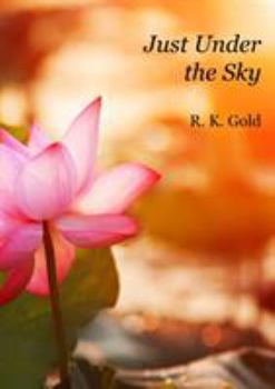 Paperback Just Under the Sky Book