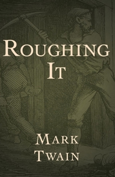 Paperback Roughing It Illustrated Book