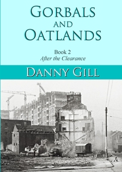 Paperback Gorbals and Oatlands Book 2: After The Clearance Book