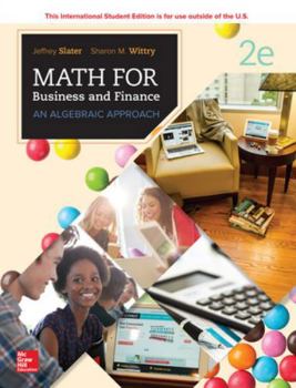 Paperback MATH FOR BUSINESS AND FINANCE: AN ALGEBRAIC APPROACH Book