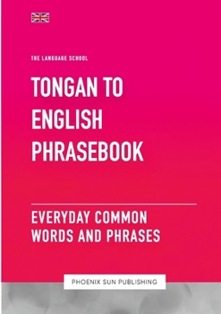 Paperback Tongan To English Phrasebook - Everyday Common Words And Phrases Book