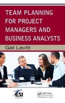 Hardcover Team Planning for Project Managers and Business Analysts Book