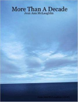 Paperback More Than A Decade - Jean Ann McLaughlin Book