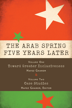 Paperback The Arab Spring Five Years Later Book