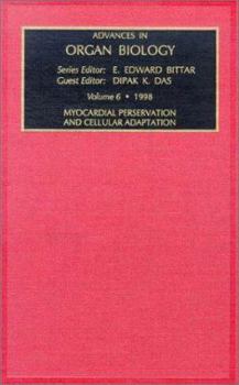 Hardcover Myocardial Preservation and Cellular Adaptation: Volume 6 Book